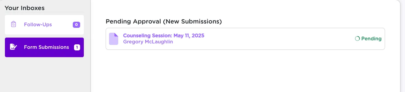 The Form Submissions inbox showing a pending counseling session form with submitter name, appointment link, and status