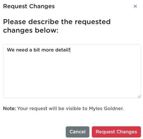 The Request Changes dialog with a comment field for the supervisor to describe what revisions are needed
